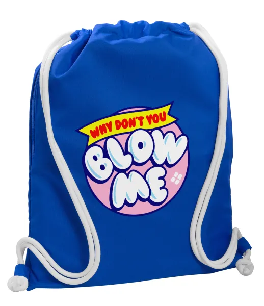 Why Don't You Blow Me Funny — 1