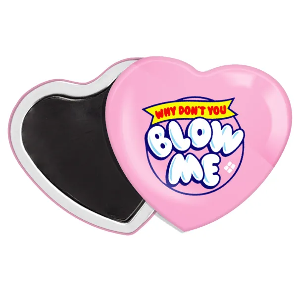 Why Don't You Blow Me Funny — 1