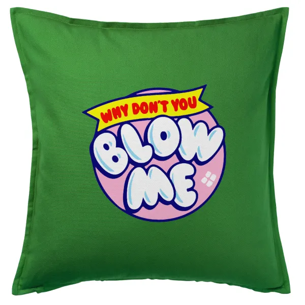 Why Don't You Blow Me Funny — 1