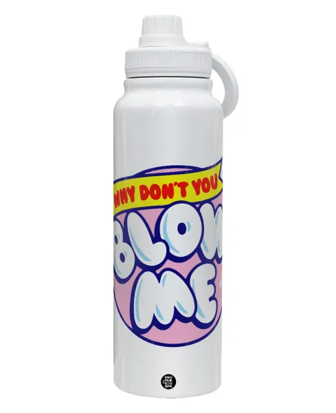 Why Don't You Blow Me Funny — 1