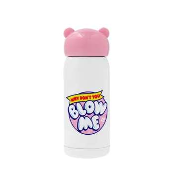 Why Don't You Blow Me Funny, Pink stainless steel thermal flask, 320ml