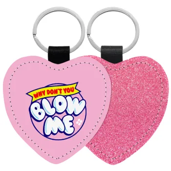 Why Don't You Blow Me Funny, Μπρελόκ PU δερμάτινο glitter καρδιά ΡΟΖ