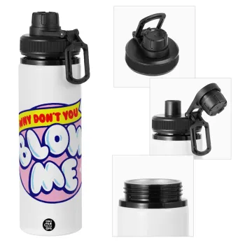 Why Don't You Blow Me Funny, Metal water bottle with safety cap, aluminum 850ml