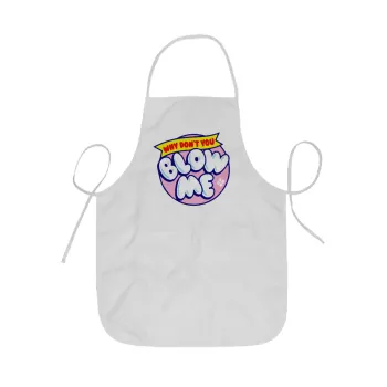 Why Don't You Blow Me Funny, Ποδιά Σεφ ολόσωμη κοντή  Παιδική (44x62cm)