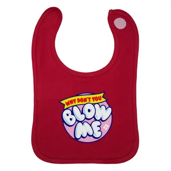 Why Don't You Blow Me Funny, Σαλιάρα με Σκρατς Κόκκινη 100% Organic Cotton (0-18 months)