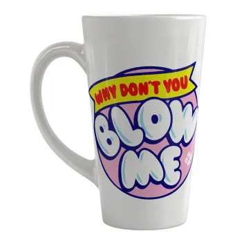 Why Don't You Blow Me Funny, Κούπα κωνική Latte Μεγάλη, κεραμική, 450ml