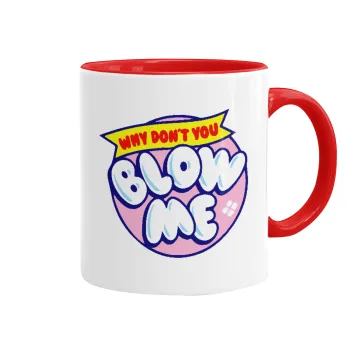 Why Don't You Blow Me Funny, Mug colored red, ceramic, 330ml