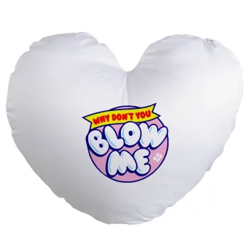 Why Don't You Blow Me Funny, Μαξιλάρι καναπέ καρδιά 40x40cm περιέχεται το  γέμισμα