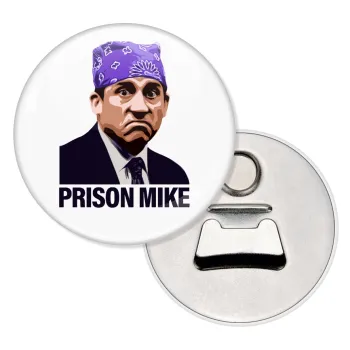 Prison Mike The office, Μαγνητάκι και ανοιχτήρι μπύρας στρογγυλό διάστασης 5,9cm