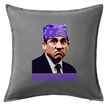 Prison Mike The office, Μαξιλάρι καναπέ Γκρι 100% βαμβάκι, περιέχεται το γέμισμα (50x50cm)