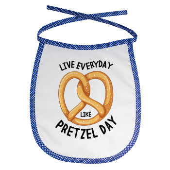 The office, Live every day like pretzel day, Σαλιάρα μωρού αλέκιαστη με κορδόνι Μπλε