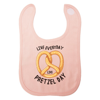 The office, Live every day like pretzel day, Σαλιάρα με Σκρατς ΡΟΖ 100% Organic Cotton (0-18 months)
