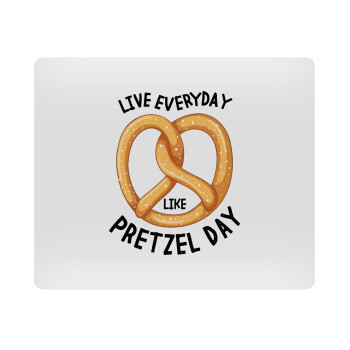 The office, Live every day like pretzel day, Mousepad ορθογώνιο 23x19cm