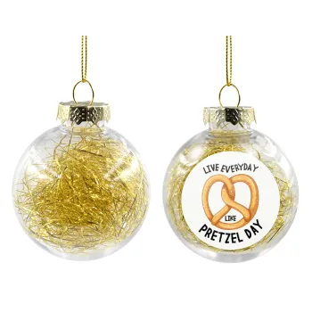The office, Live every day like pretzel day, Transparent Christmas tree ball ornament with gold filling 8cm