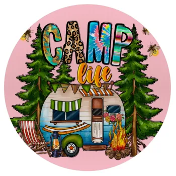Camp Life, Mousepad Round 20cm