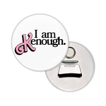 Barbie, i am Kenough, Μαγνητάκι και ανοιχτήρι μπύρας στρογγυλό διάστασης 5,9cm