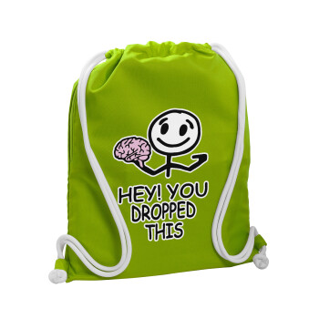 Hey! You dropped this, Τσάντα πλάτης πουγκί GYMBAG LIME GREEN, με τσέπη (40x48cm) & χονδρά κορδόνια