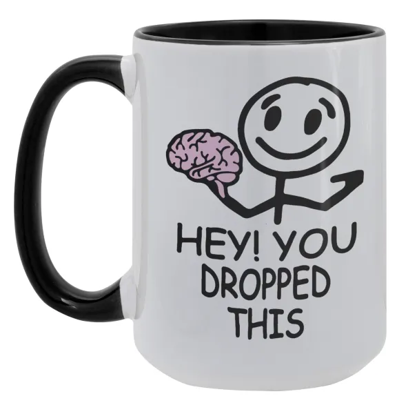 Hey! You dropped this — Mega 15oz Μαύρη