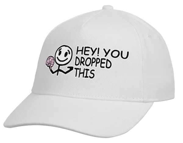 Hey! You dropped this — 2