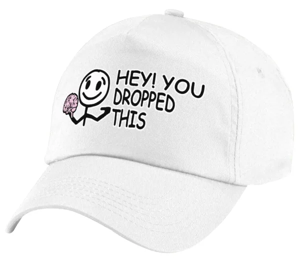 Hey! You dropped this — 1
