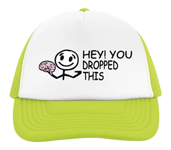 Hey! You dropped this — 2