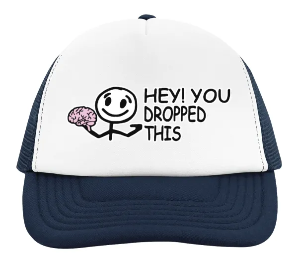 Hey! You dropped this — 2