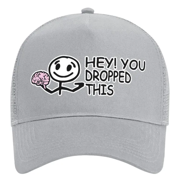 Hey! You dropped this — 2