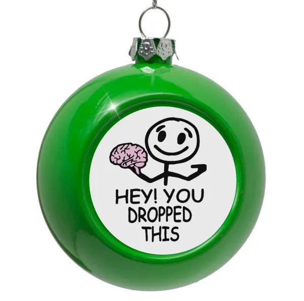 Hey! You dropped this — Green Christmas tree ornament bauble 8cm