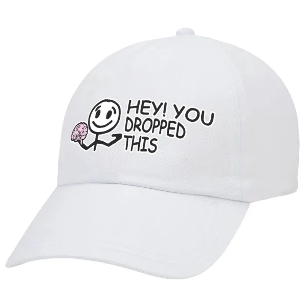 Hey! You dropped this — Καπέλο Ενηλίκων Baseball Λευκό 5-φύλλο (POLYESTER, ΕΝΗΛΙΚΩΝ, UNISEX, ONE SIZE)