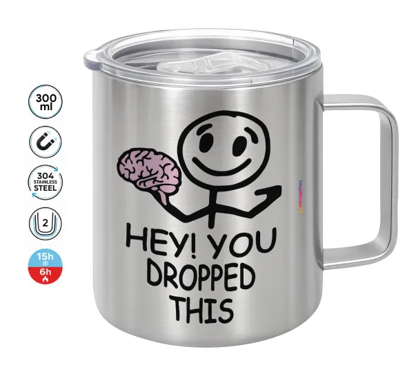 Hey! You dropped this — Double-walled stainless steel mug 300ml with temperature-retaining lid