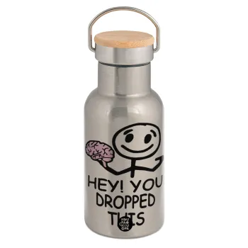 Hey! You dropped this, Stainless steel metallic thermos flask, silver with a bamboo lid, double-walled, 350ml.