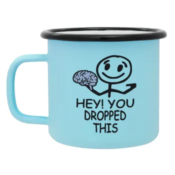 Hey! You dropped this, Κούπα Μεταλλική εμαγιέ ΜΑΤ σιέλ 360ml