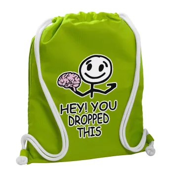 Hey! You dropped this, Backpack bag GYMBAG LIME GREEN, with pocket (40x48cm) & thick cords