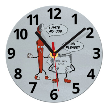 I hate my job, Ρολόι τοίχου γυάλινο (20cm)