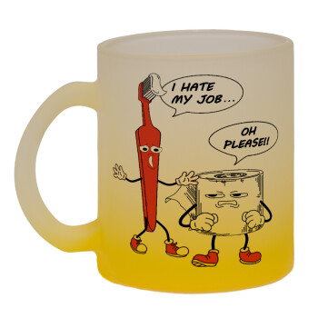 I hate my job, Κούπα γυάλινη δίχρωμη με βάση το κίτρινο ματ, 330ml