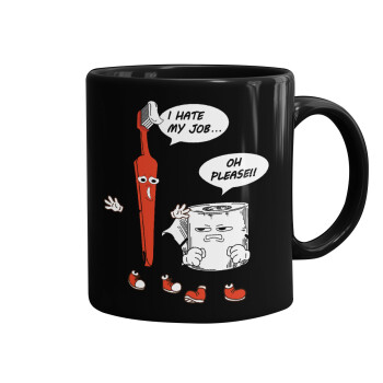 I hate my job, Mug black, ceramic, 330ml