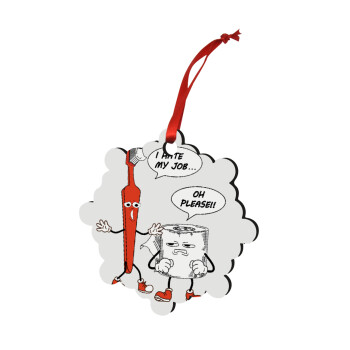 I hate my job, Στολίδι Χριστουγεννιάτικο στολίδι snowflake ξύλινο 7.5cm