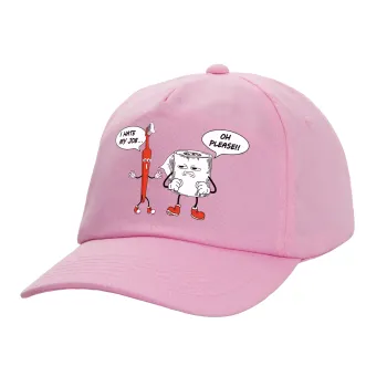 I hate my job, Adult Baseball Cap, 100% Cotton, PINK (COTTON, ADULT, UNISEX, ONE SIZE)