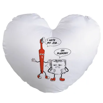I hate my job, Μαξιλάρι καναπέ καρδιά 40x40cm περιέχεται το  γέμισμα