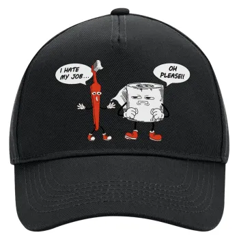 I hate my job, Καπέλο Ενηλίκων Ultimate ΜΑΥΡΟ, (100% ΒΑΜΒΑΚΕΡΟ DRILL, ΕΝΗΛΙΚΩΝ, UNISEX, ONE SIZE)
