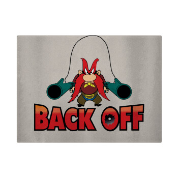 Yosemite Sam Back OFF, Επιφάνεια κοπής γυάλινη (38x28cm)