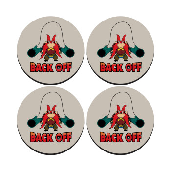 Yosemite Sam Back OFF, ΣΕΤ 4 Σουβέρ ξύλινα στρογγυλά (9cm)