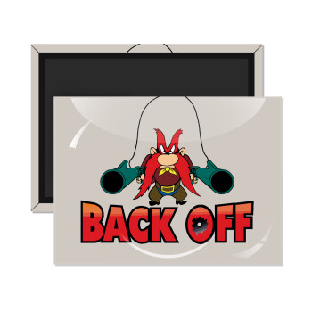 Yosemite Sam Back OFF, Ορθογώνιο μαγνητάκι ψυγείου διάστασης 9x6cm