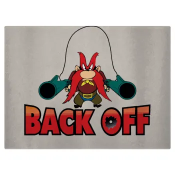 Yosemite Sam Back OFF, Επιφάνεια κοπής γυάλινη (38x28cm)