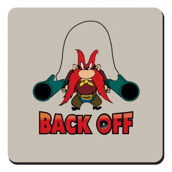 Yosemite Sam Back OFF, Τετράγωνο μαγνητάκι ξύλινο 9x9cm