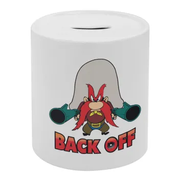 Yosemite Sam Back OFF, Κουμπαράς πορσελάνης με τάπα