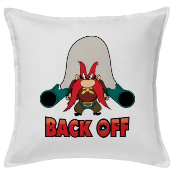 Yosemite Sam Back OFF, Μαξιλάρι καναπέ ΛΕΥΚΟ 100% βαμβάκι, περιέχεται το γέμισμα (50x50cm)