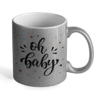 Oh baby, Κούπα Ασημένια Glitter που γυαλίζει, κεραμική, 330ml