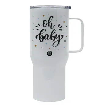 Oh baby, Tumbler με καπάκι, διπλού τοιχώματος (θερμό) 750L