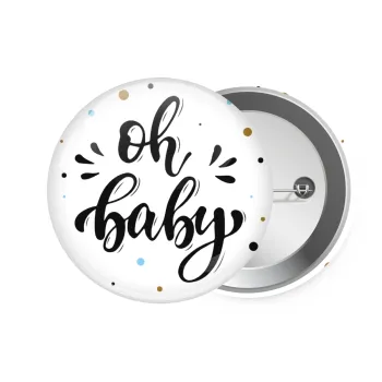 Oh baby, Κονκάρδα παραμάνα 7.5cm